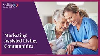 Masterfully Marketing Assisted Living Communities - Dr. Jim Collins