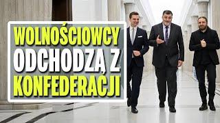 Rozłam w Konfederacji - Wolnościowcy opuszczają Konfederację.