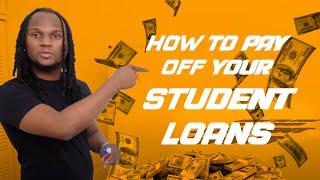 HOW TO PAY OF STUDENT LOAN NOW 