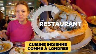 Cuisine indienne comme à Londres