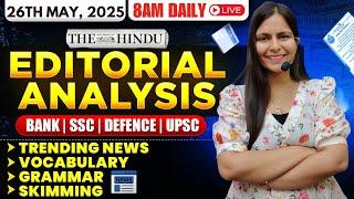 Editorial Analysis | 26th May, 2025 | Vocab, Grammar, Reading, Skimming | Nimisha Bansal