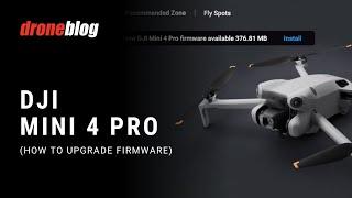 DJI Mini 4 Pro: How-to Update Firmware