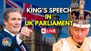 LIVE: King Charles Speech and State Opening of UK Parliament | Keir Starmer Labour Government | N18G