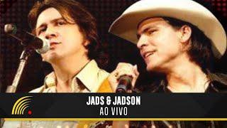 Jads & Jadson - Ao Vivo - Show completo