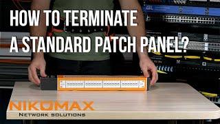 How to terminate the NIKOMAX standard patch panel?