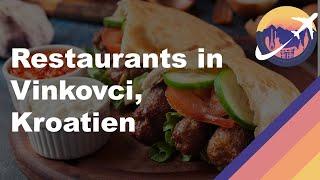 Restaurants in Vinkovci, Kroatien