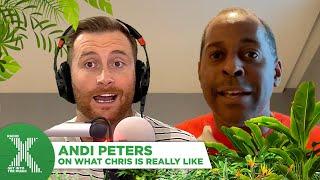 Andi Peters reveals what Chris is really like... | The Chris Moyles Show | Radio X