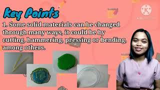 Changes in Solid Materials (Bent, Cut, Hammered and Pressed) | Grade 4 Science | Taglish