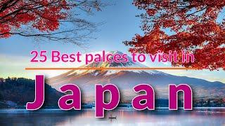 25 Best Places to Visit in Japan [2020]