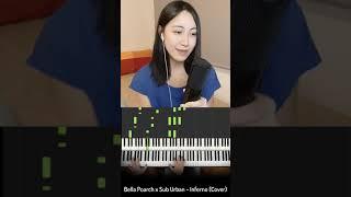 Bella Poarch x Sub Urban - Inferno - Cover (Piano With Vocal ) #shorts
