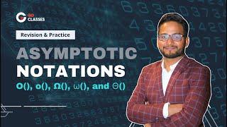 Asymptotic Notations in Algorithms ALL GATE PYQs| Revision & Practice| O(), o(), Ω(), ω()|With NOTES