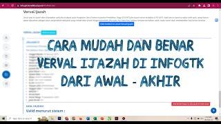 Cara Mudah dan  Benar Verval Ijazah di InfoGTK Dari Awal Sampai Akhir