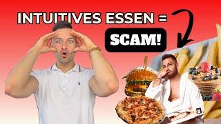 INTUITIVES ESSEN IST SCAM!