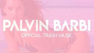 EG - PALVIN BARBI (OFFICIAL MUSIC 2019)