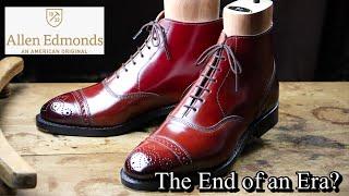 Is Allen Edmonds’ Quality DECLINING? An In Depth Look into An American Original