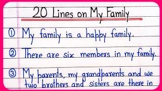 20 lines on my family | My family 20 lines essay | My family essay in English 20 lines | My family