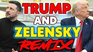 Trump And Zelensky REMIX (You Don't Have The Cards) - The Remix Bros