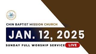 Sunday Full Worship Service || Jan. 12, 2025