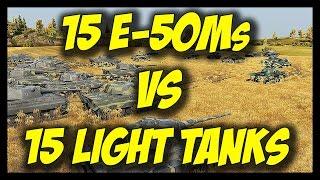 ► World of Tanks: 15 E-50Ms vs 15 Light Tanks - Face Off #3 - What?