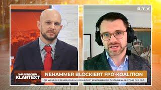 Nehammer blockiert FPÖ-Koalition - Wir sprechen Klartext