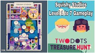 Two Dots Squishy Studios Level 1 to 7 Gameplay (no boosters used)