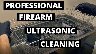 In Shop Look: Professional Gunsmith Firearm Ultrasonic Cleaning