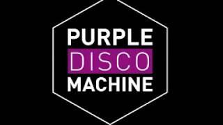 1LIVE DJ Session  - Purple Disco Machine (22.04.2018)