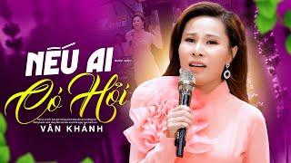 Nếu Ai Có Hỏi - Phi Thanh | Giọng ca LẠ MÀ HAY nhất định phải nghe