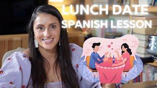 Spanish for Dating: Impress Your Crush Over a Delicious Lunch 