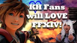 Why Kingdom Hearts fans will LOVE FFXIV!