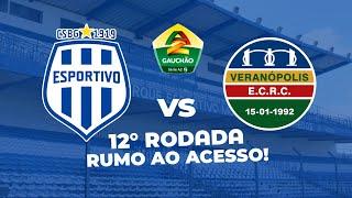 Esportivo x Veranópolis - 12ª Rodada Gauchão A2