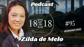 Zilda de Melo - Advogada e espírita - Podcast 18:18 -  #95