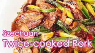 Twice Cooked Pork - Szechuan Stir Fry Pork with Doubanjiang (回鍋肉)