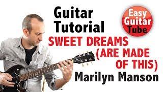 Sweet Dreams (Are Made of This) -  Marilyn Manson (Easy Guitar tutorial with TABS)