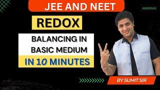 LECTURE 11  BALANCING OF REDOX IN BASIC MEDIUM