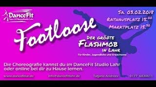 Tanz mit! - Lernvideo "Footloose" der größte Flashmob in Lahr 2018 • DanceFit Tanz- & FitnessStudio