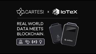 IoTeX x Cartesi: Idea-Thon Kickoff, Web3 IFTTT