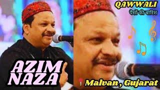 AZIM NAZA QAWWALI ||Malvan gujarat India इसी पैसों की बारिश इससे पहले कभी नहीं देखी होगी #azimnaza