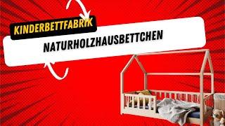 Natürliches Hausbett – Der perfekte Rückzugsort für Ihr Kind!  Kinderbettchen von @KinderBettFabrik