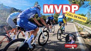 Coll de Rates with MATHIEU VAN DER POEL