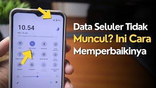 Cara Mengatasi Data Seluler Tidak Muncul Terbaru