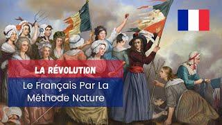 (45/50) French by the Nature Method (Le Français Par La Méthode Nature) | La Révolution