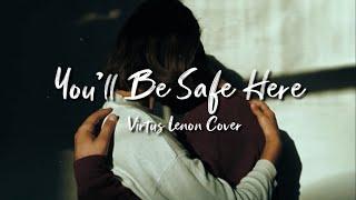 Rivermaya - You'll Be Safe Here Lyrics (Virtus Lenon Cover)| LyricsGeek