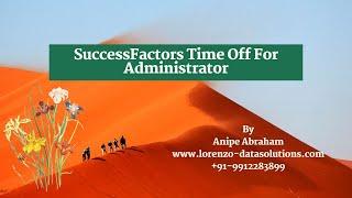 Employee Central Time Off For Administrator #successfactors