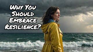 How to Become Mentally Resilient (Science of Resilience)