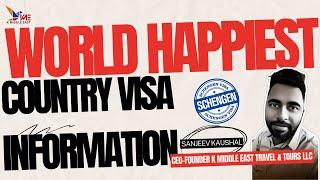 World Happies Country Visa Information, Apply and explore the work happiest Country culture.