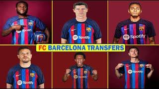 FC Barcelona Transfers Summer 2022  Dembélé, Koundé,Raphinha Lewandowski,Kessié...