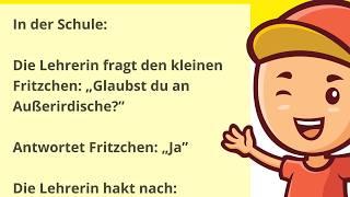 Fritzchenwitze: Schulzeugnis + Schlüsselloch + Ferkel + Außerirdische + Körperteile