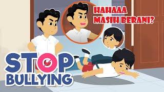 STOP BULLYING | Animasi pembelajaran