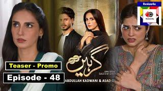 Girhein Episode 48 Teaser | Girhein Ep 48 Promo | Girhein | review4u